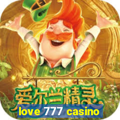 love 777 casino